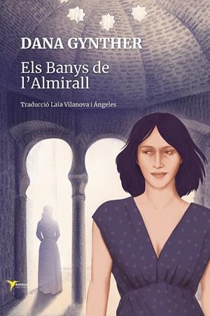 BANYS DE L'ALMIRALL, ELS | 9788412302097 | GYNTHER, DANA