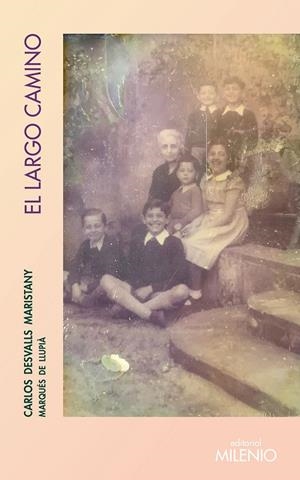 LARGO CAMINO, EL | 9788497439466 | DESVALLS MARISTANY, CARLOS