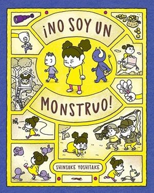 NO SOY UN MONSTRUO! | 9788412340006 | YOSHITAKE, SHINSUKE
