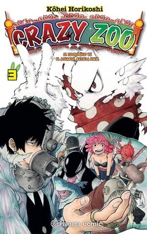 CRAZY ZOO 03 | 9788491747178 | HORIKOSHI, KOHEI