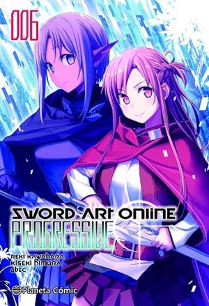 SWORD ART ONLINE PROGRESSIVE 06 | 9788491747819 | KAWAHARA, REKI