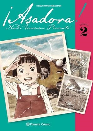 ASADORA! 02 | 9788491748717 | URASAWA, NAOKI