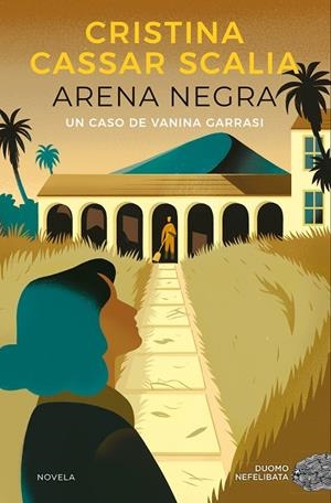 ARENA NEGRA (UN CASO DE VANINA GARRASI 1) | 9788418538292 | CASSAR SCALIA, CRISTINA