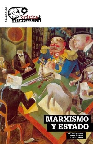 MARXISMO Y ESTADO | 9788412329056 | ARTOUS, ANTOINE / MANDEL, ERNEST