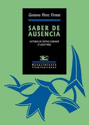 SABER DE AUSENCIA | 9788418818776 | PEREZ FIRMAT, GUSTAVO