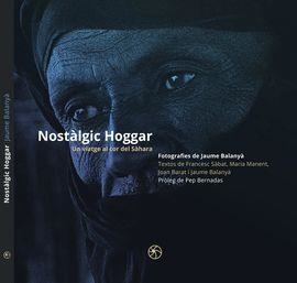 NOSTALGIC HOGGAR | 9788480908955 | BERNADAS, PEP