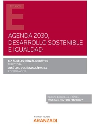 AGENDA 2030, DESARROLLO SOSTENIBLE E IGUALDAD | 9788413912721 | DOMINGUEZ ALVAREZ, JOSE
