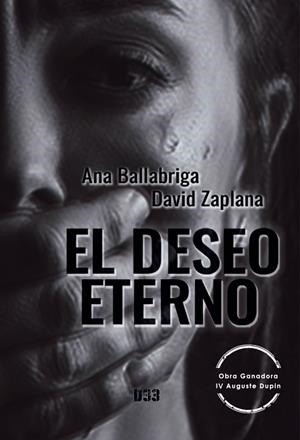 DESEO ETERNO, EL | 9788418783241 | BALLABRIGA, ANA / ZAPLANA, DAVID