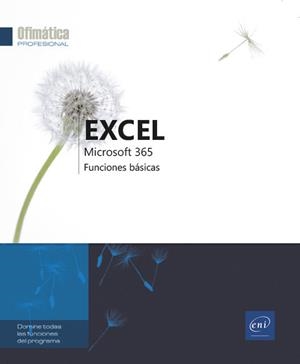 EXCEL MICROSOFT 365. FUNCIONES BASICAS | 9782409034381