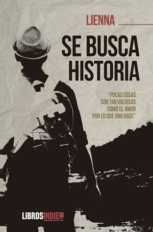 SE BUSCA HISTORIA | 9788419022639 | LIENNA