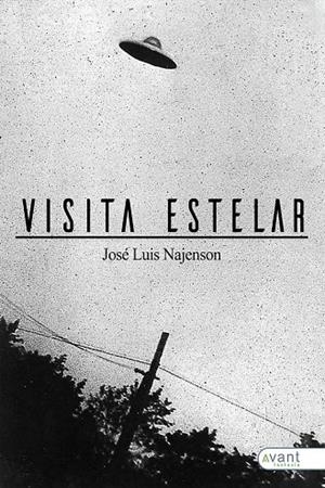 VISITA ESTELAR | 9788418844584 | NAJENSON, JOSÉ LUIS