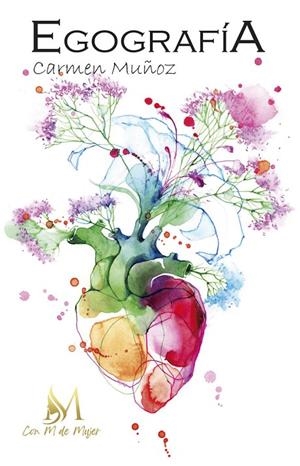 EGOGRAFÍA | 9788412475371 | MUÑOZ, CARMEN