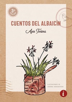 CUENTOS DEL ALBAICÍN | 9788412490442 | TORTOSA, AYES