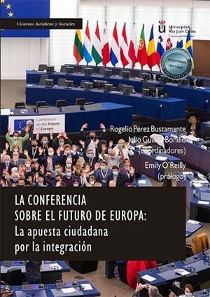 CONFERENCIA SOBRE EL FUTURO DE EUROPA, LA | 9788413779904 | PÉREZ BUSTAMANTE, ROGELIO / GUINEA BONILLO, J.
