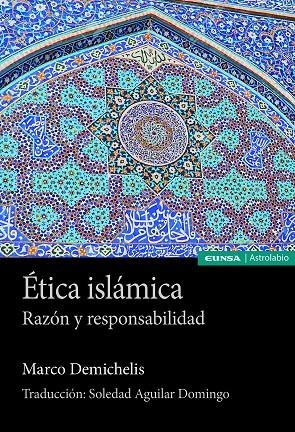 ETICA ISLAMICA | 9788431336967 | DEMICHELIS, MARCO