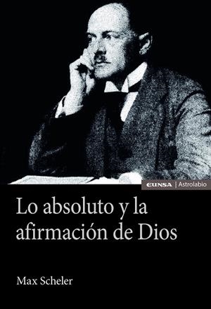 LO ABSOLUTO Y LA AFIRMACION DE DIOS | 9788431336929 | SANCHEZ-MIGALLON, SERGIO