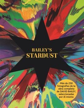 BAILEY'S STARDUST | 9788498017403 | BAILEY, DAVID