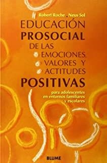 EDUCACIÓN PROSOCIAL | 9788489396180 | ROCHE, ROBERT / SOL, NEUS