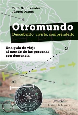 OTROMUNDO. DESCUBRIRLO, VIVIRLO, COMPRENDERLO | 9788433031655 | SCHÜTZENDORF, ERICH / DATUM, JÜERGEN