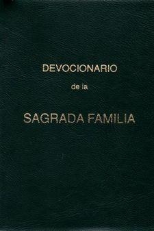 DEVOCIONARIO DE LA SAGRADA FAMILIA | 9788427146594