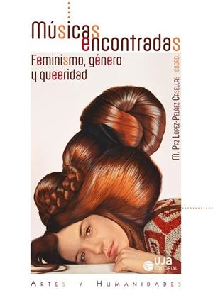 MÚSICAS ENCONTRADAS : FEMINISMO, GÉNERO Y QUEERIDAD | 9788491594505 | ABADÍA-REXACH, BÁRBARA I.