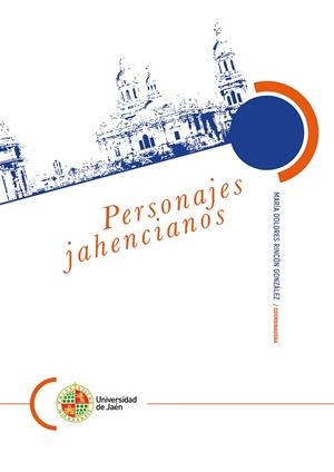 PERSONAJES JAHENCIANOS | 9788491594659 | FORNELL MUÑOZ, ALEJANDRO