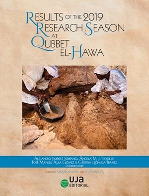 RESULTS OF THE 2019 RESEARCH SEASON AT QUBBET EL-HAWA | 9788491594420