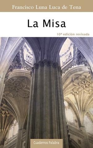 MISA, LA | 9788413680866 | LUNA LUCA DE TENA, FRANCISCO
