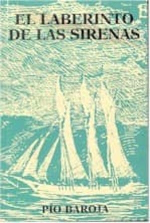 LABERINTO DE LAS SIRENAS, LA | 9788470350351 | BAROJA, PÍO