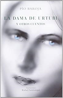 DAMA DE URTUBI Y OTROS CUENTOS, LA | 9788470350962 | BAROJA, PÍO