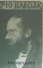 REPORTAJES | 9788470350733 | BAROJA, PÍO