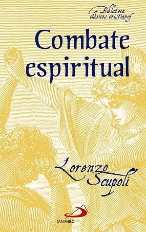 COMBATE ESPIRITUAL | 9788428546003 | SCUPOLI, LORENZO