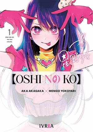 OSHI NO KO 01 | 9788419185143 | AKASAKA, AKA / YOKOYARI, MENGO