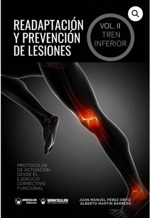 TREN INFERIOR 2 : READAPTACION Y PREVENCION DE LESIONES II | 9788418262159 | PÉREZ, JUÁN MANUEL / MARTÍN, ALBERTO