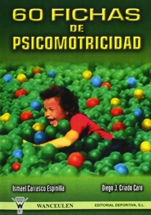 60 FICHAS DE PSICOMOTRICIDAD | 9788487520853 | CRIADO CARO, DIEGO JESÚS