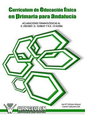 CURRICULUM DE EDUCACIÓN FÍSICA EN EDUCACIÓN SECUNDARIA (ANDALUCÍA) | 9788498236354 | CARBONERO CELIS, CARMEN