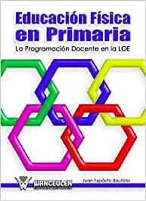 EDUCACIÓN FÍSICA EN EDUCACIÓN PRIMARIA | 9788498236286 | EXPOSITO BAUTISTA, JUAN