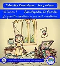CUENTOLOREA : LA FAMILIA VENTURA Y SUS MIL AVENTURAS (VOLUMEN I) | 9788499937861 | MUÑOZ HERRERA, ENRIQUE