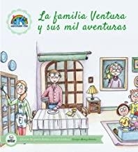 ENCICLOPEDIA DE CUENTOS : LA FAMILIA VENTURA Y SUS MIL AVENTURAS | 9788499937564 | MUÑOZ HERRERA, ENRIQUE