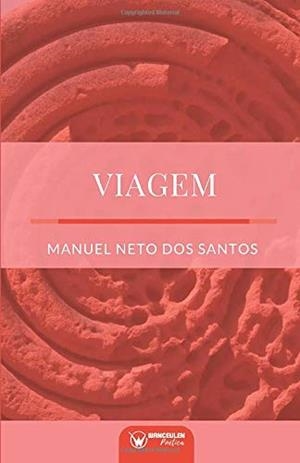VIAGEM | 9788498239829 | NETO DOS SANTOS, MANUEL
