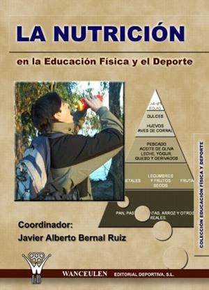NUTRICION EN LA EDUCACIÓN FÍSICA Y EL DEPORTE | 9788496382688 | VISQUERT MURATORI, SALVADOR