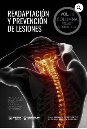 COLUMNA, PELVIS : READAPTACION Y PREVENCION DE LESIONES III | 9788418262173 | PÉREZ, JUÁN MANUEL / MARTÍN, ALBERTO