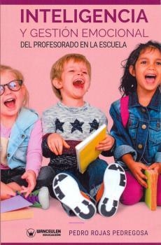 INTELIGENCIA Y GESTION EMOCIONAL | 9788499939827 | ROJAS PEDREGOSA, PEDRO