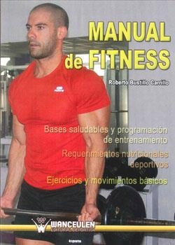 MANUAL DE FITNESS | 9788498239867 | BUSTILLO CARRILLO, ROBERTO