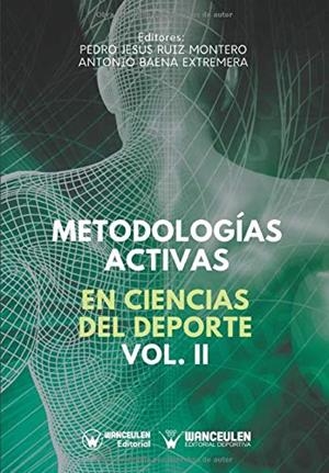 METEDOLOGÍA ACTIVAS EN CIENCIAS DEL DEPORTE VOL. II | 9788417964153