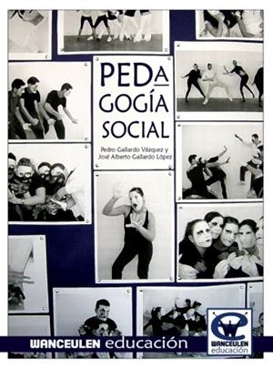 PEDAGOGÍA SOCIAL | 9788499931494 | GALLARDO LOPEZ, JOSE ALBERTO