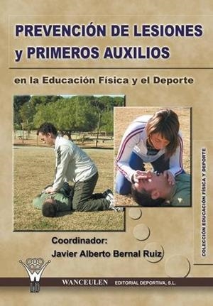 PREVENCIÓN DE LESIONES Y PRIMEROS AUXILIOS | 9788498230352 | VISQUERT MURATORI, SALVADOR