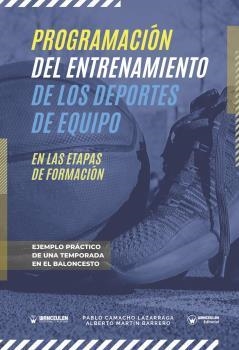 PROGRAMACION ENTRENAMIENTO DEPORTES EQUIPO : ETAPAS | 9788418262111 | CAMACHO, PABLO