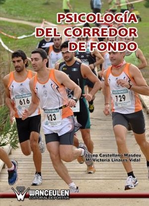 PSICOLOGÍA DEL CORREDOR DE FONDO | 9788498232752 | LINARES VIDAL, MARIA VICTORIA