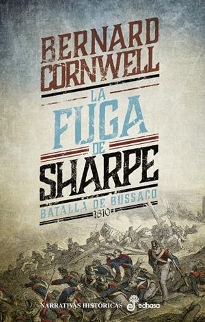FUGA DE SHARPE, LA (X) | 9788435063937 | CORNWELL, BERNARD